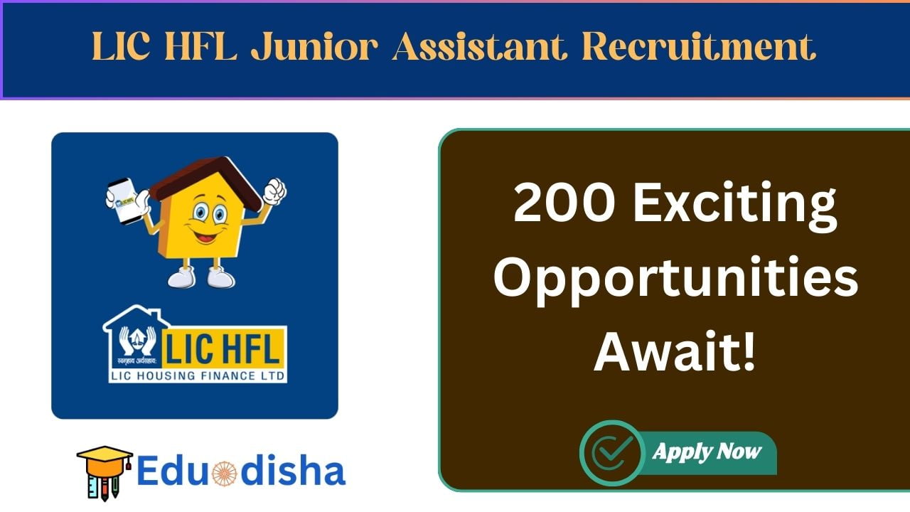 LIC HFL Junior Assistant Recruitment 2024