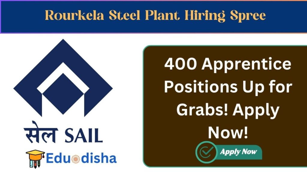 Rourkela Steel Plant Hiring Spree