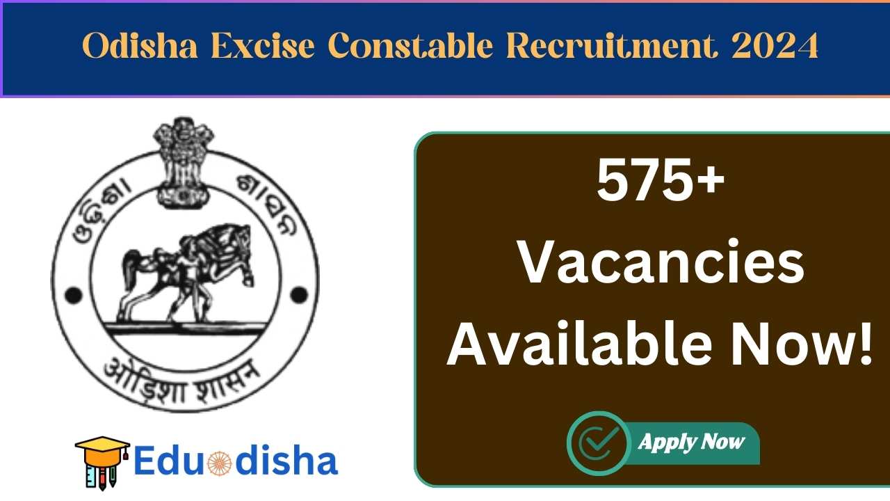 Odisha Excise Constable Recruitment 2024