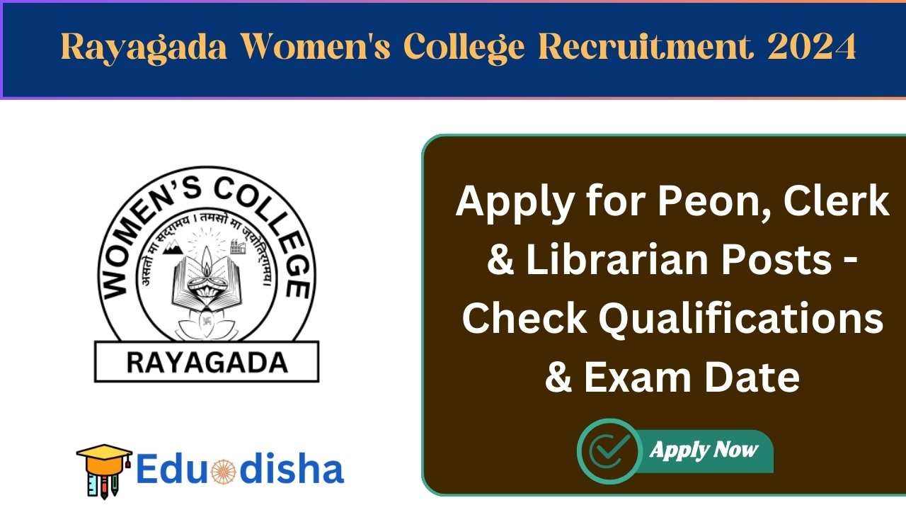 Rayagada Women's College Recruitment 2024