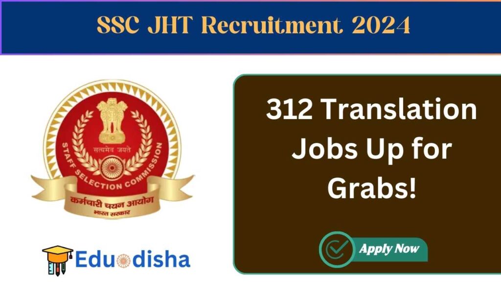 SSC JHT Recruitment 2024