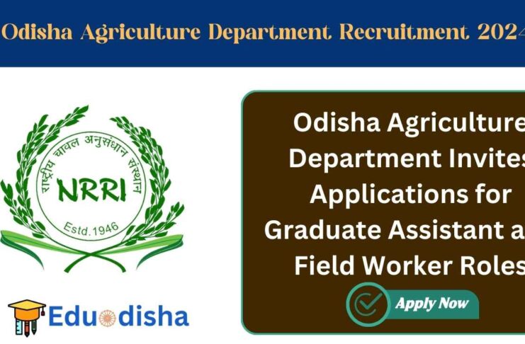 Odisha Agriculture Department Recruitment 2024