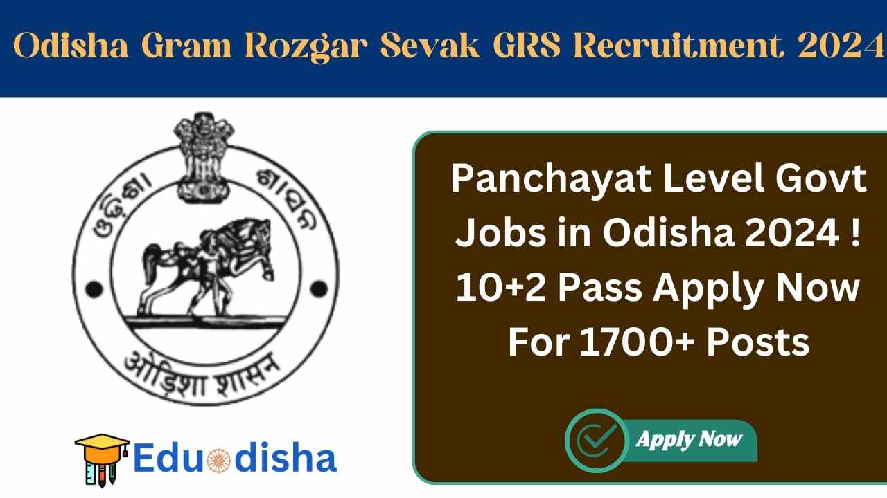 Odisha Gram Rozgar Sevak GRS Recruitment 2024