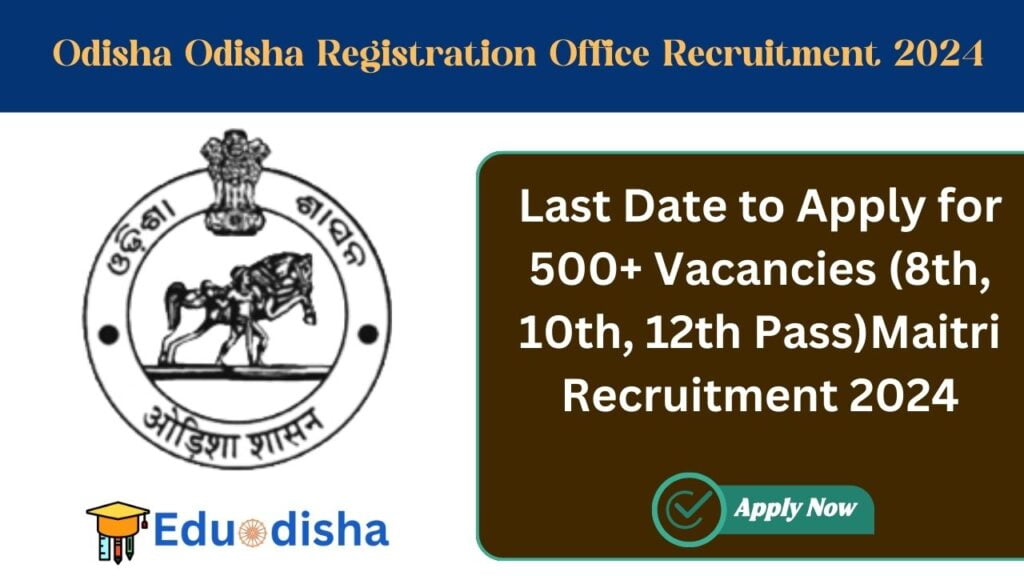 Odisha Registration Office Recruitment 2024