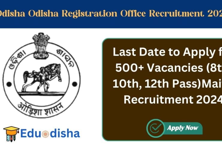 Odisha Registration Office Recruitment 2024